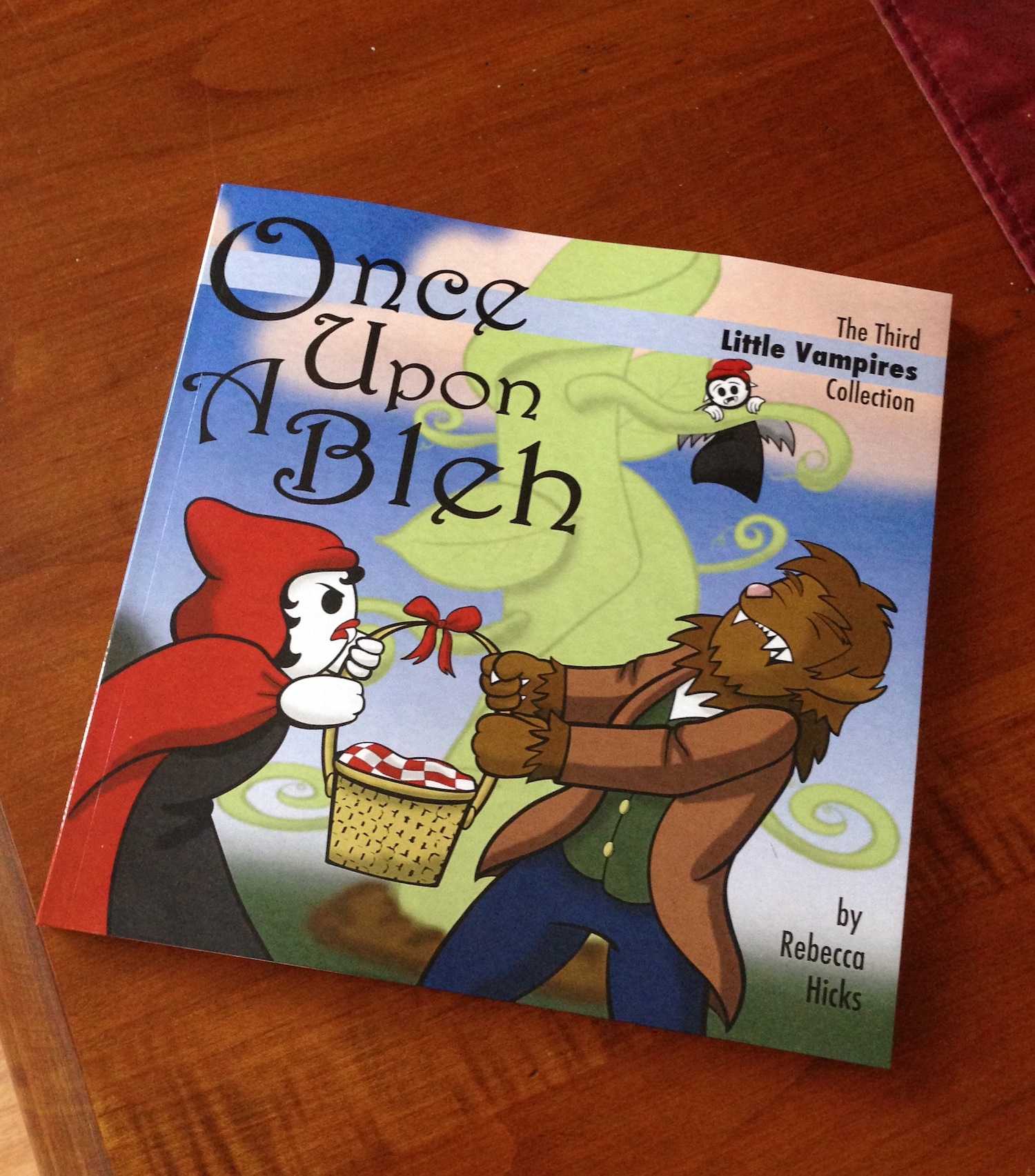 Photo of a proof copy of Once Upon a Bleh
