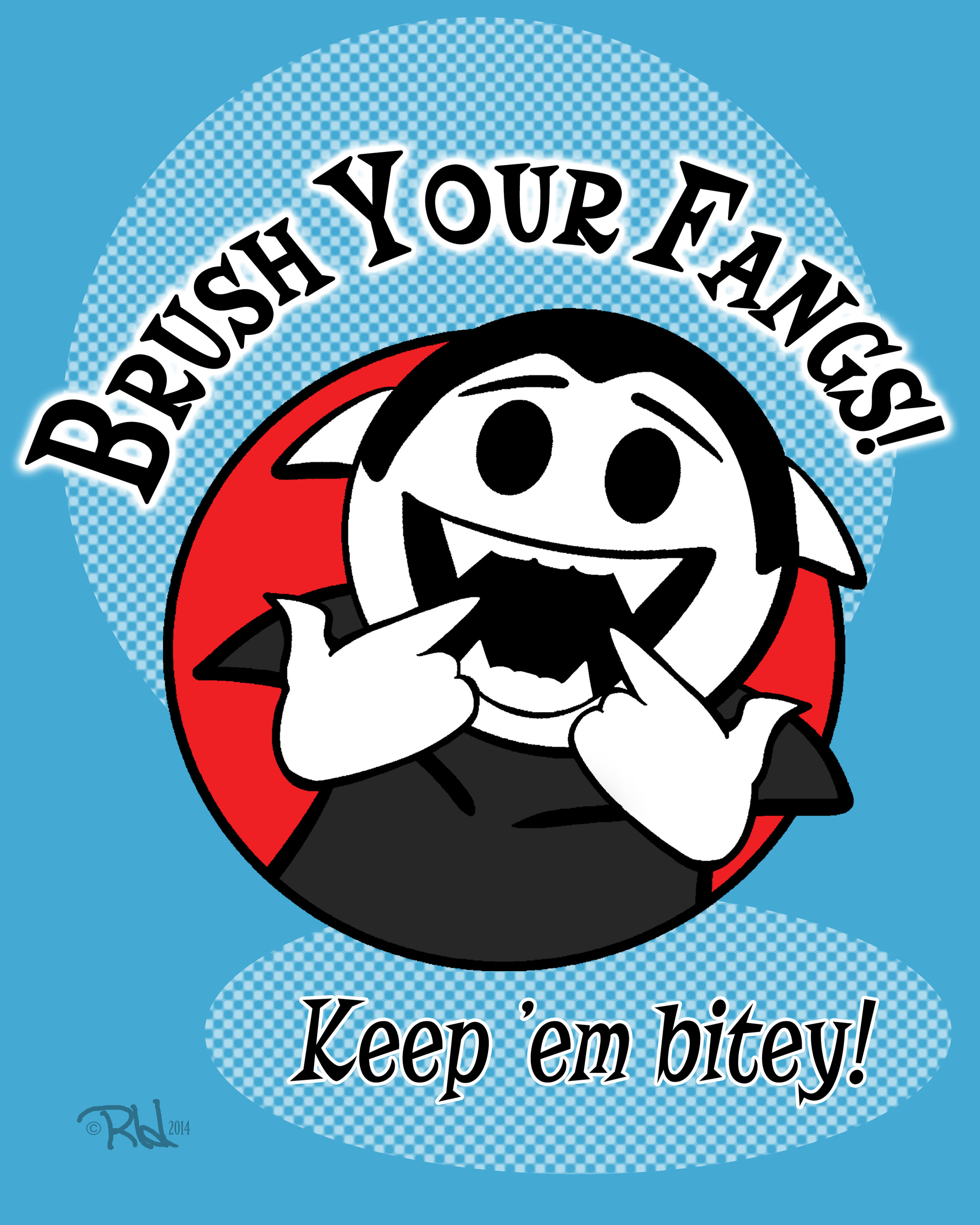 A Little Vampire cheerfully points at his fangs. The caption reads “Brush your fangs! Keep ‘em bitey!