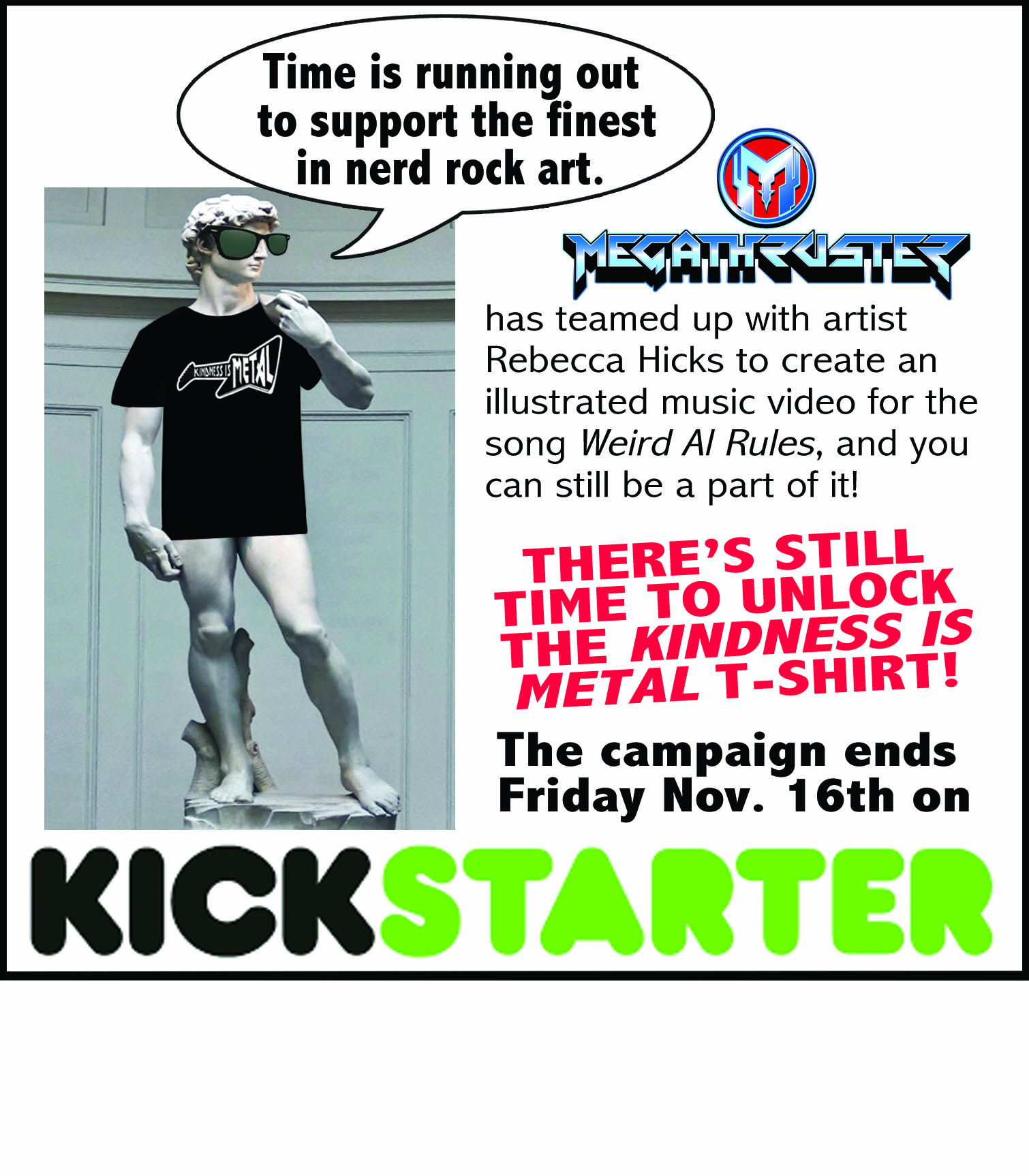 Promotional flyer for the Megathruster “Weird Al Rules” music video Kickstarter