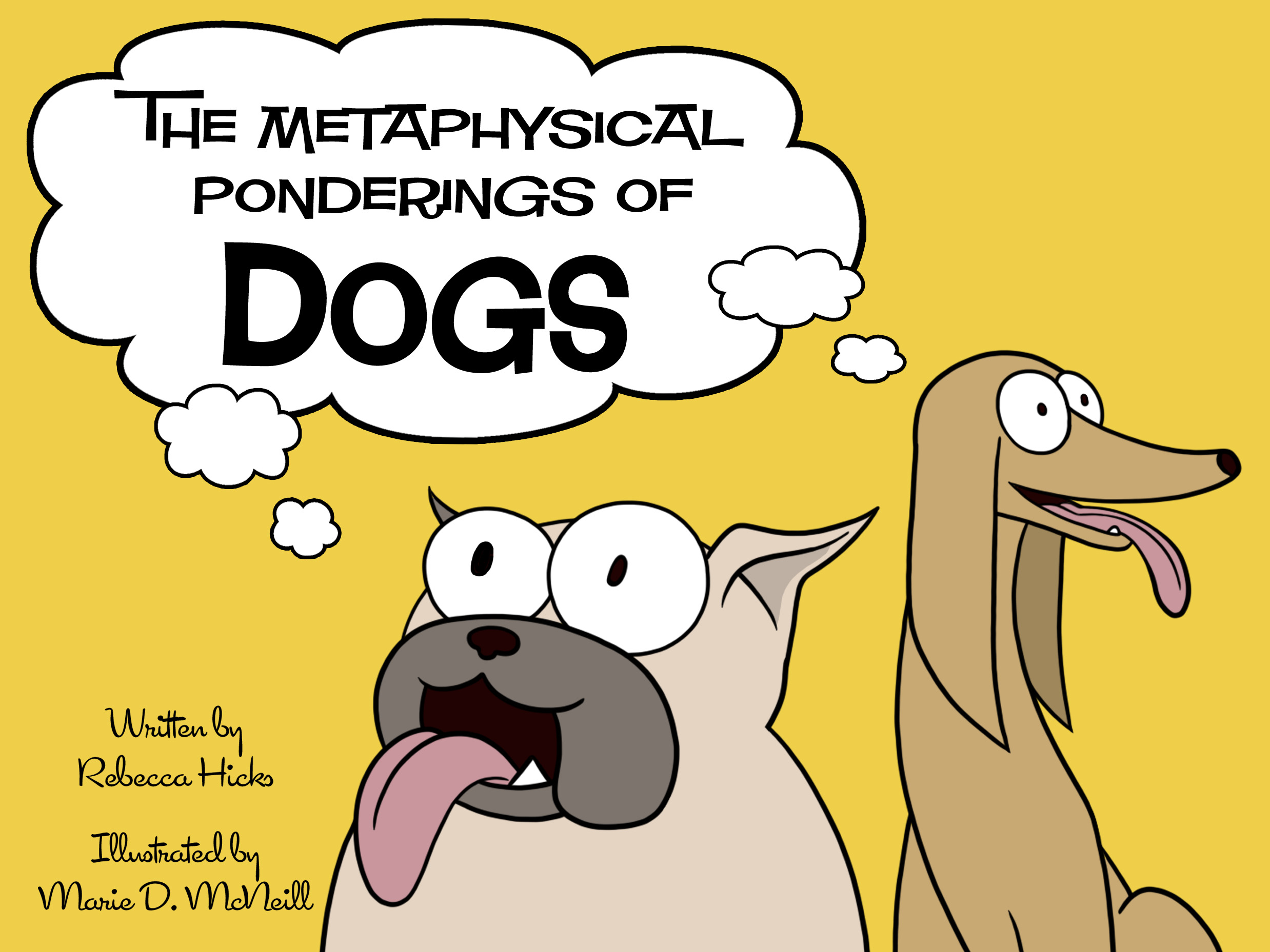 Cover image for the book The Metaphysical Ponderings of Dogs