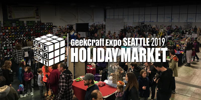 Geek Craft Expo Seattle 2018 promotional image