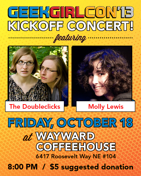 Geek Girl Con 2013 kickoff concert promotional poster featuring the Doubleclicks and Molly Lewis